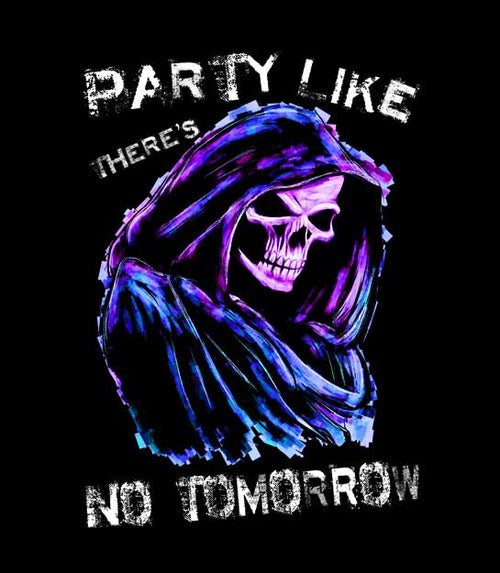 Party Like There's No Tomorrow - Grim Reaper - Men's T-shirt